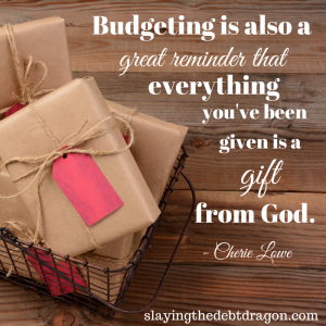 Budgeting is also a great reminder that everything you’ve been given is a gift from God. #slaydebt